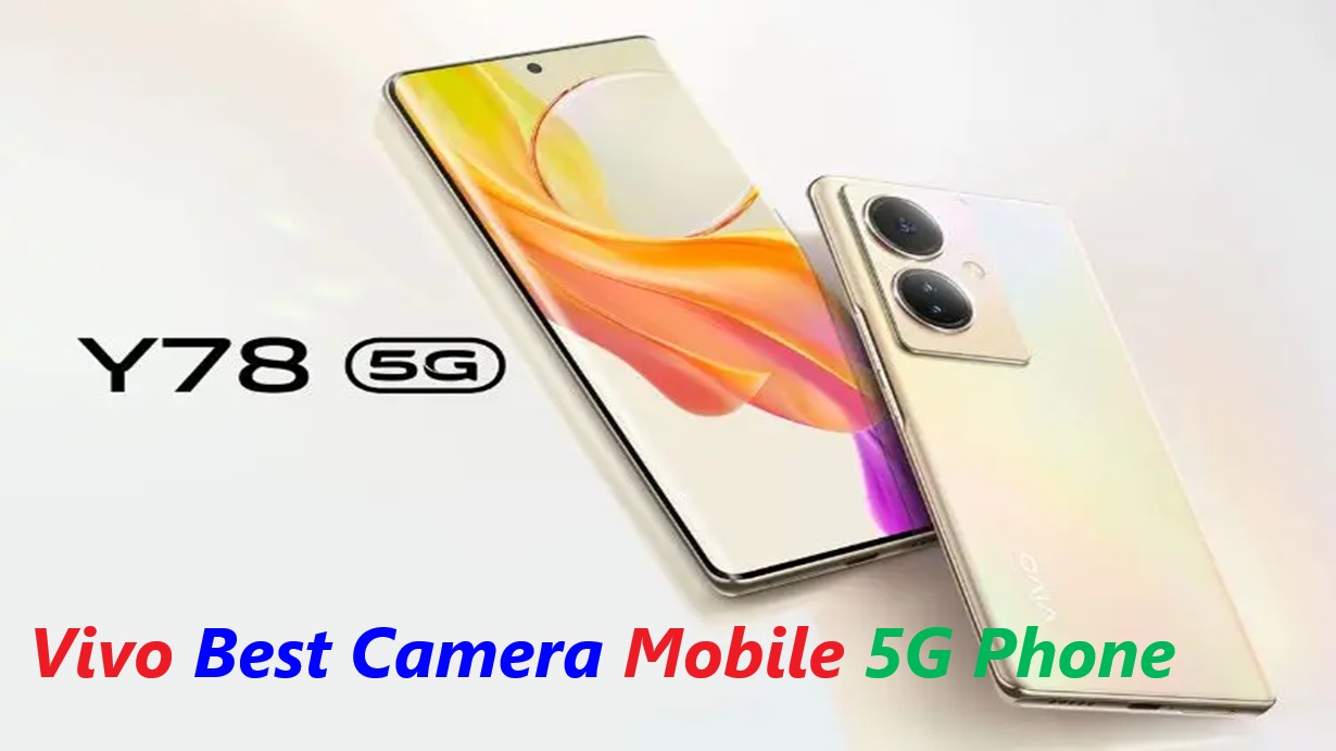 Vivo Best Camera Mobile 5G Phone